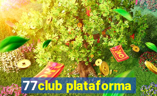 77club plataforma